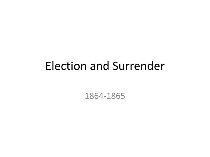 election and surrender
