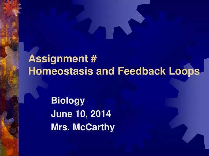 assignment homeostasis and feedback loops