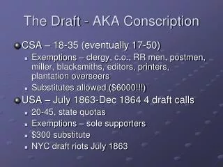 The Draft - AKA Conscription