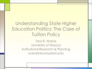 Understanding State Higher Education Politics: The Case of Tuition Policy