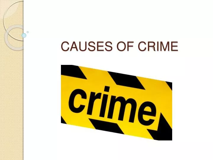 causes of crime