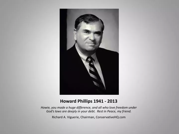 howard phillips 1941 2013