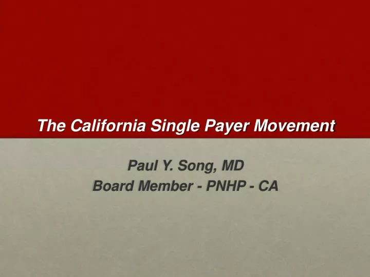 the california single payer movement