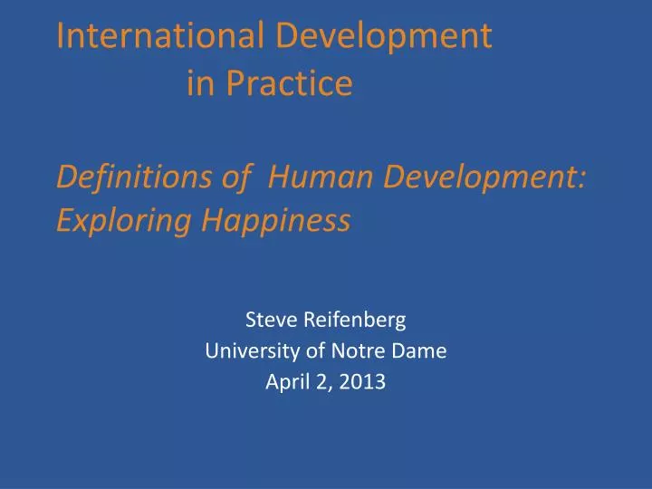 international development in practice definitions of human development exploring happiness