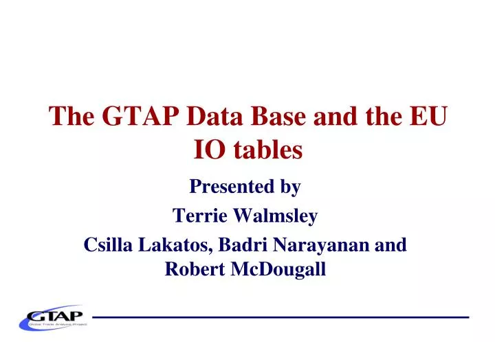 the gtap data base and the eu io tables