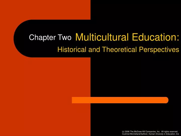 multicultural education historical and theoretical perspectives