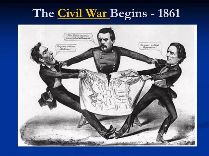 the civil war begins 1861