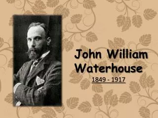 john william waterhouse and his masterpieces