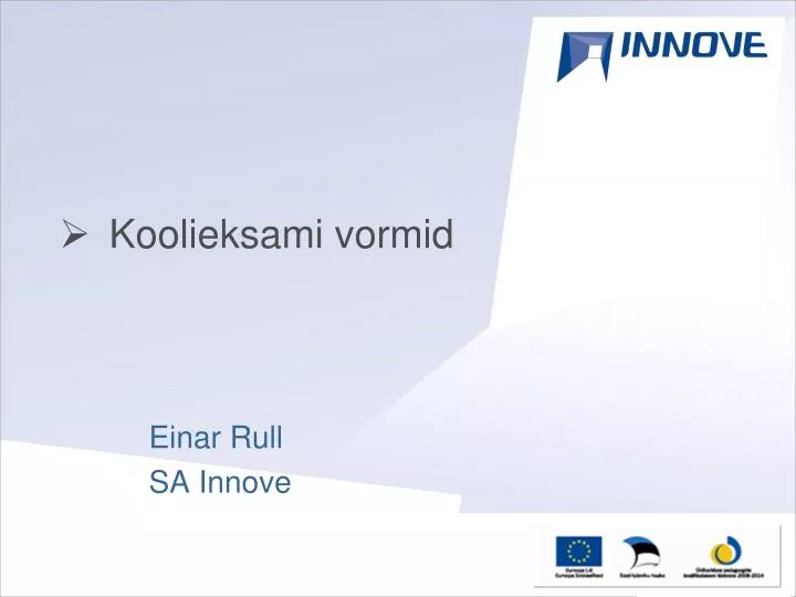 koolieksami vormid