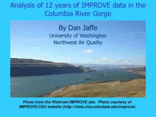Analysis of 12 years of IMPROVE data in the Columbia River Gorge