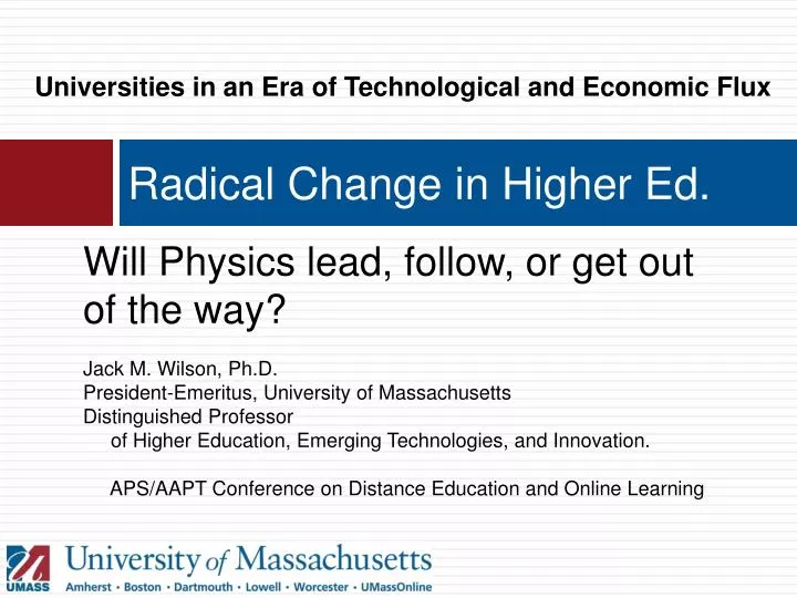 radical change in higher ed