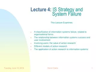 Lecture 4: IS Strategy and 		 System Failure