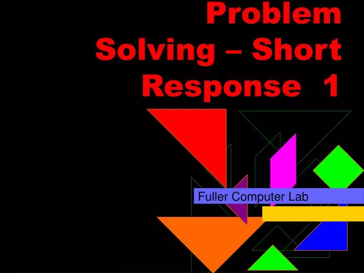 problem solving short response 1
