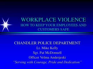 WORKPLACE VIOLENCE HOW TO KEEP YOUR EMPLOYEES AND CUSTOMERS SAFE