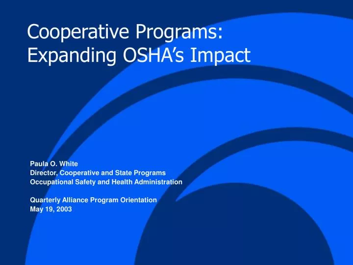 cooperative programs expanding osha s impact