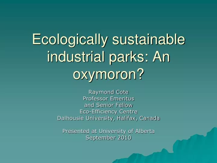 ecologically sustainable industrial parks an oxymoron