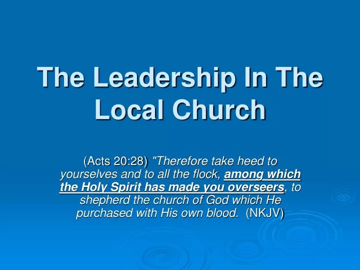 the leadership in the local church