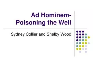 Ad Hominem- Poisoning the Well