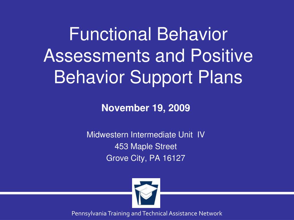 PPT - Functional Behavior Assessments and Positive Behavior Support ...