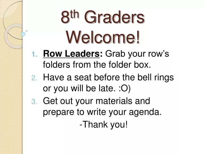 8 th graders welcome