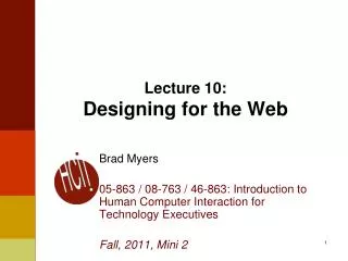 Lecture 10: Designing for the Web