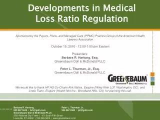Developments in Medical Loss Ratio Regulation