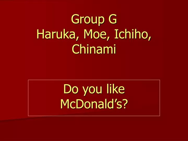 group g haruka moe ichiho chinami