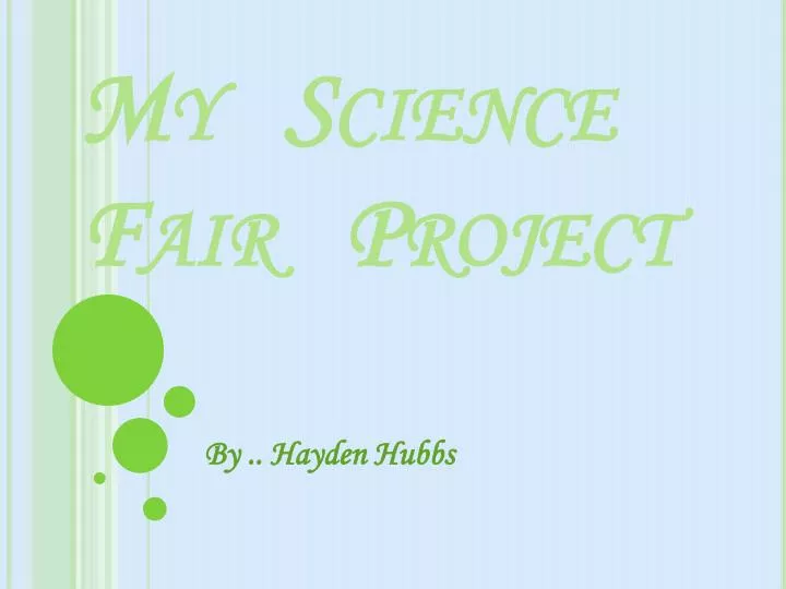my science fair project