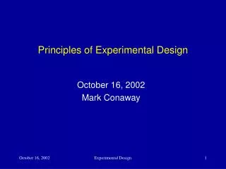Principles of Experimental Design