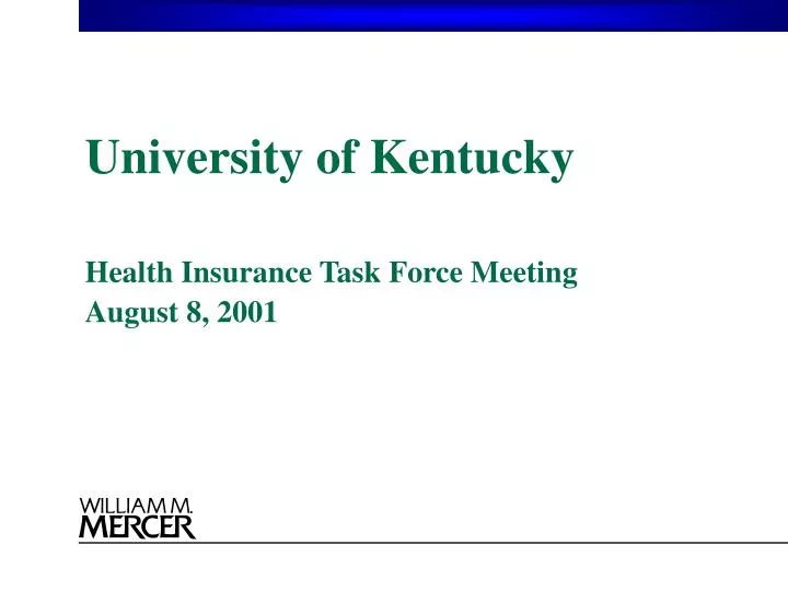 university of kentucky health insurance task force meeting august 8 2001