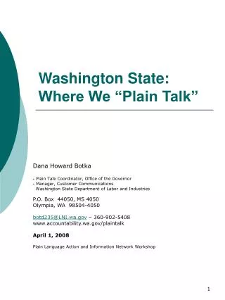 Washington State: Where We “Plain Talk”