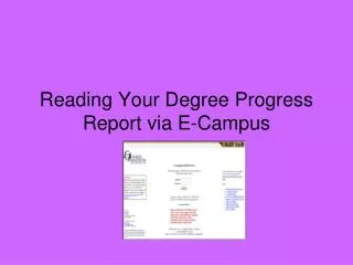 Reading Your Degree Progress Report via E-Campus
