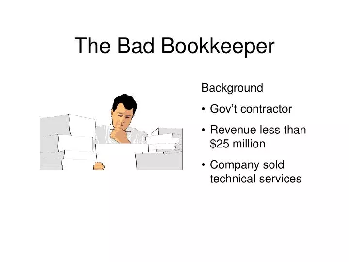 the bad bookkeeper