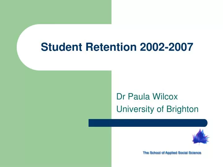 student retention 2002 2007