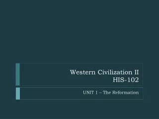 Western Civilization II HIS-102