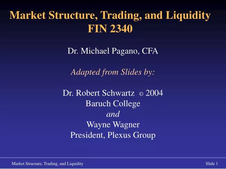 market structure trading and liquidity fin 2340
