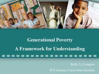 Generational Poverty A Framework for Understanding