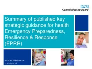 Summary of published key strategic guidance for health Emergency Preparedness, Resilience &amp; Response (EPRR)