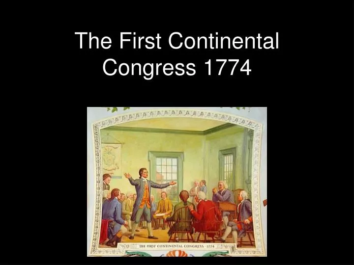 the first continental congress 1774