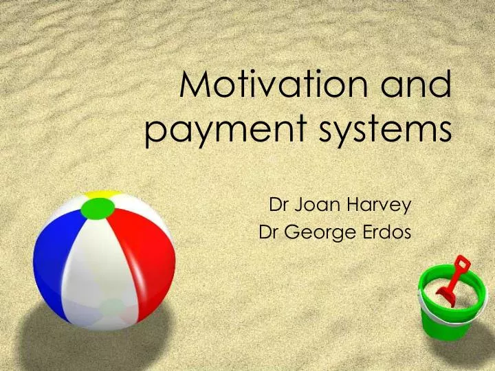 motivation and payment systems