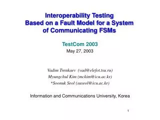 Interoperability Testing Based on a Fault Model for a System of Communicating FSMs