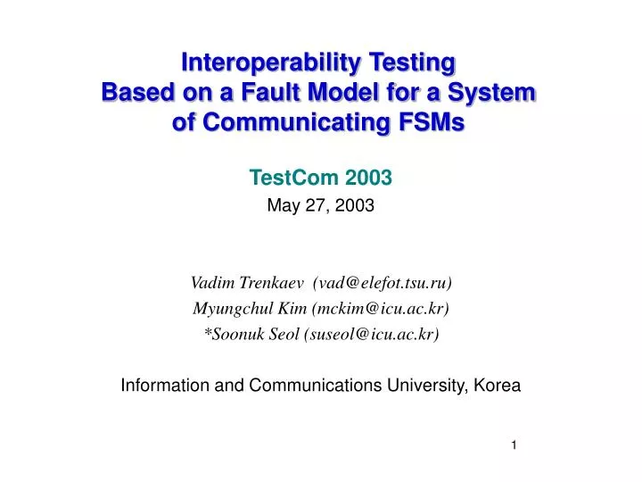 interoperability testing based on a fault model for a system of communicating fsms