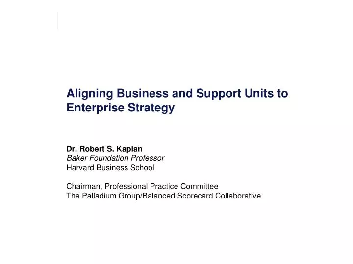 aligning business and support units to enterprise strategy