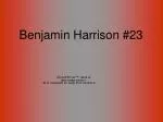 Benjamin Harrison #23 - slide 1