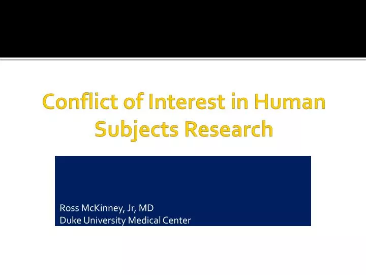 conflict of interest in human subjects research