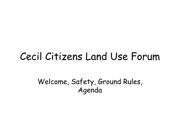 cecil citizens land use forum