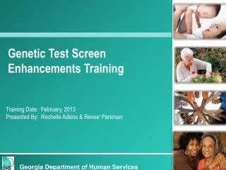Genetic Test Screen Enhancements Training