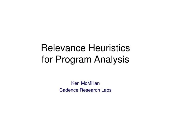 relevance heuristics for program analysis