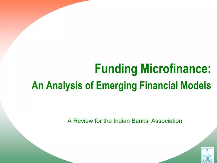 funding microfinance an analysis of emerging financial models