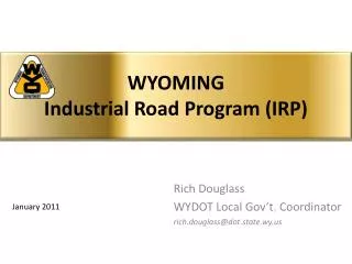 WYOMING Industrial Road Program (IRP)
